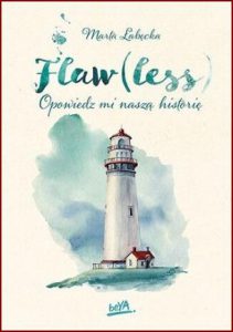 FLAW(LESS) Opowiedz mi naszą historię - In Polish