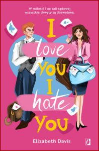 I LOVE YOU I HATE YOU - In Polish