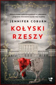 KOŁYSKI RZESZY (Cradles of the Reich)