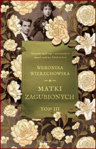 MATKI ZAGUBIONYCH Rodzina Sobolewskich vol 3