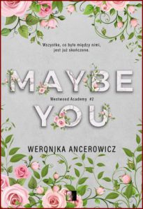 MAYBE YOU - In Polish