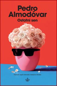 OSTATNI SEN (The Last Dream)