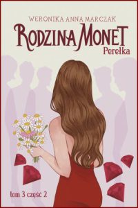 RODZINA MONET Perełka Part 3 vol 2