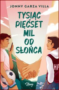 TYSIĄC PIĘĆSET MIL OD SŁOŃCA (Fifteen Hundred Miles From the Sun)