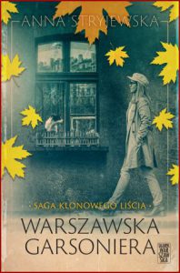 WARSZAWSKA GARSONIERA Saga klonowego liścia vol 2