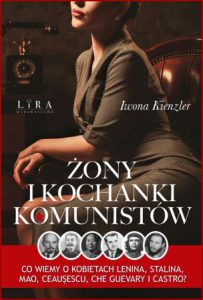 ŻONY I KOCHANKI KOMUNISTÓW
