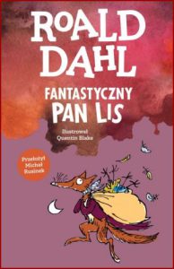 FANTASTYCZNY PAN LIS (Fantastic Mr. Fox)