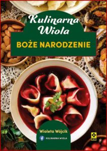 BOŻE NARODZENIE Kulinarna Wiola