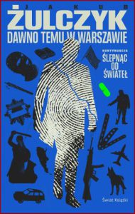 DAWNO TEMU W WARSZAWIE