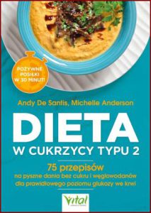DIETA W CUKRZYCY TYPU 2 (30-Minute Type 2 Diabetes Cookbook)