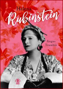 HELENA RUBINSTEIN (Helena Rubinstein: The Australian Years)