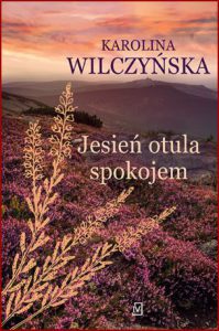 JESIEŃ OTULA SPOKOJEM