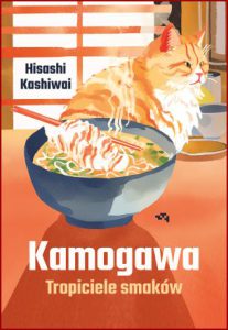 KAMOGAWA Tropiciele smaków (The Kamogawa Food Detectives)