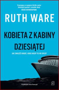 KOBIETA Z KABINY DZIESIĄTEJ (The Woman in Cabin 10)