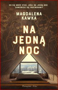 NA JEDNĄ NOC