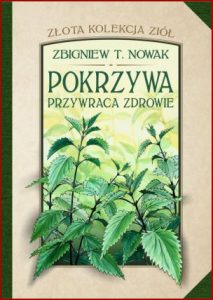 POKRZYWA PRZYWRACA ZDROWIE