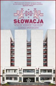 SLOWACJA Apacze kosmos i haluszki