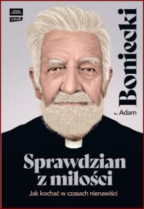 SPRAWDZIAN Z MIŁOŚCI Jak kochać w czasach nienawiści