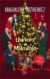 UWIERZ W MIKOŁAJA