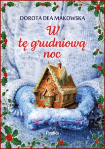 W TĘ GRUDNIOWĄ NOC