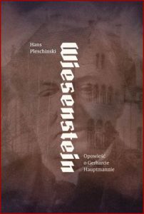 WIESENSTEIN Opowieść o Gerharcie Hauptmanie