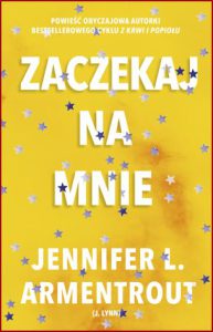 ZACZEKAJ NA MNIE (Wait for you)