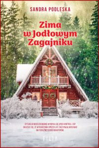 ZIMA W JODŁOWYM ZAGAJNIKU