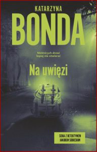 NA UWIĘZI