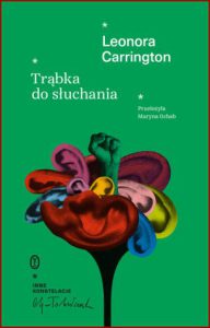 TRĄBKA DO SŁUCHANIA (The Hearing Trumpet)