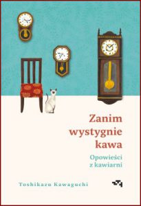 ZANIM WYSTYGNIE KAWA Opowieści z kawiarni vol 2 (Tales from the Cafe)