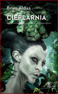 CIEPLARNIA (Hothouse)