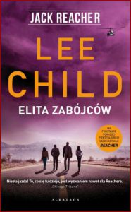 ELITA ZABÓJCÓW Jack Reacher (Bad Luck and Trouble)