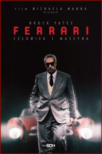 FERRARI Człowiek i maszyna (Enzo Ferrari. The Man and the Machine)