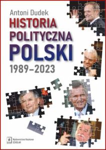 HISTORIA POLITYCZNA POLSKI 1989-2023
