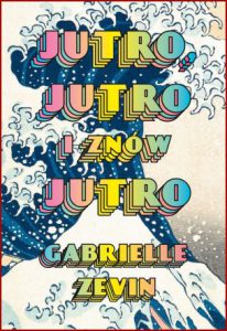 JUTRO JUTRO I ZNÓW JUTRO (Tomorrow, and Tomorrow, and Tomorrow)