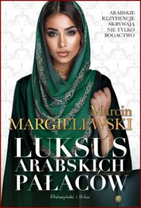 LUKSUS ARABSKICH PAŁACÓW