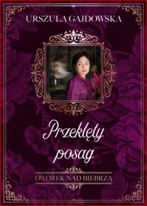 PRZEKLĘTY POSAG Dworek nad Biebrzą vol 2