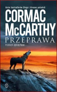 PRZEPRAWA (The Crossing)