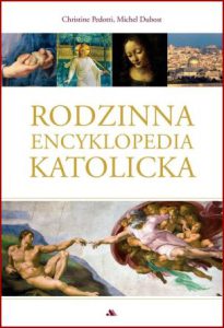 RODZINNA ENCYKLOPEDIA KATOLICKA