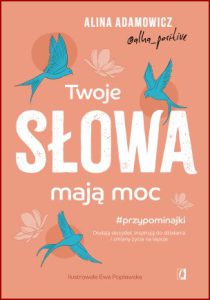 TWOJE SŁOWA MAJĄ MOC