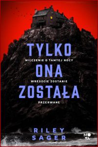 TYLKO ONA ZOSTAŁA (The Only One Left)