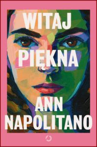 WITAJ PIĘKNA (Hello Beautiful)