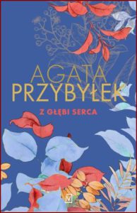 Z GŁĘBI SERCA