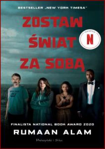 ZOSTAW ŚWIAT ZA SOBĄ (Leave The World Behind)