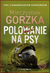 POLOWANIE NA PSY Wściekłe psy vol 1