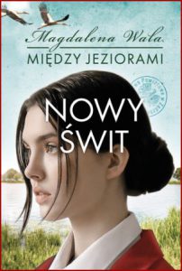 NOWY ŚWIT Między jeziorami vol 3