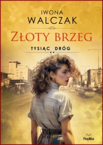 ZŁOTY BRZEG Tysiąc dróg