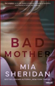 BAD MOTHER - In Polish