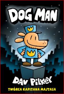 DOGMAN (Dog Man) - In Polish