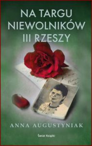 NA TARGU NIEWOLNIKÓW III RZESZY